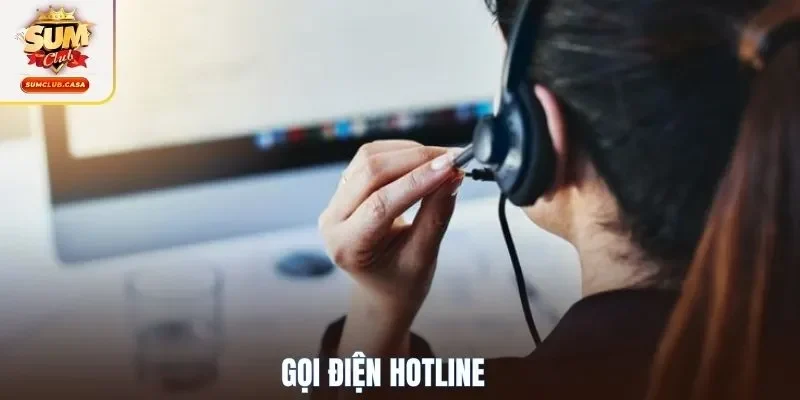 Gọi điện Hotline